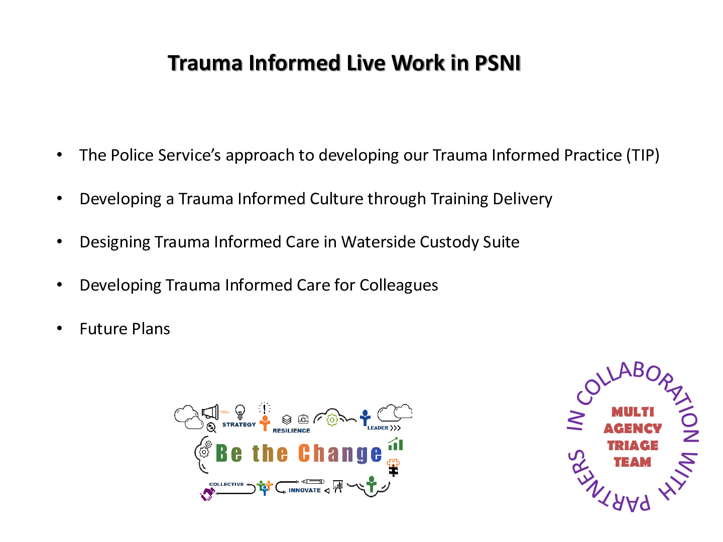 PSNI Trauma Informed Practice Presentation FINAL