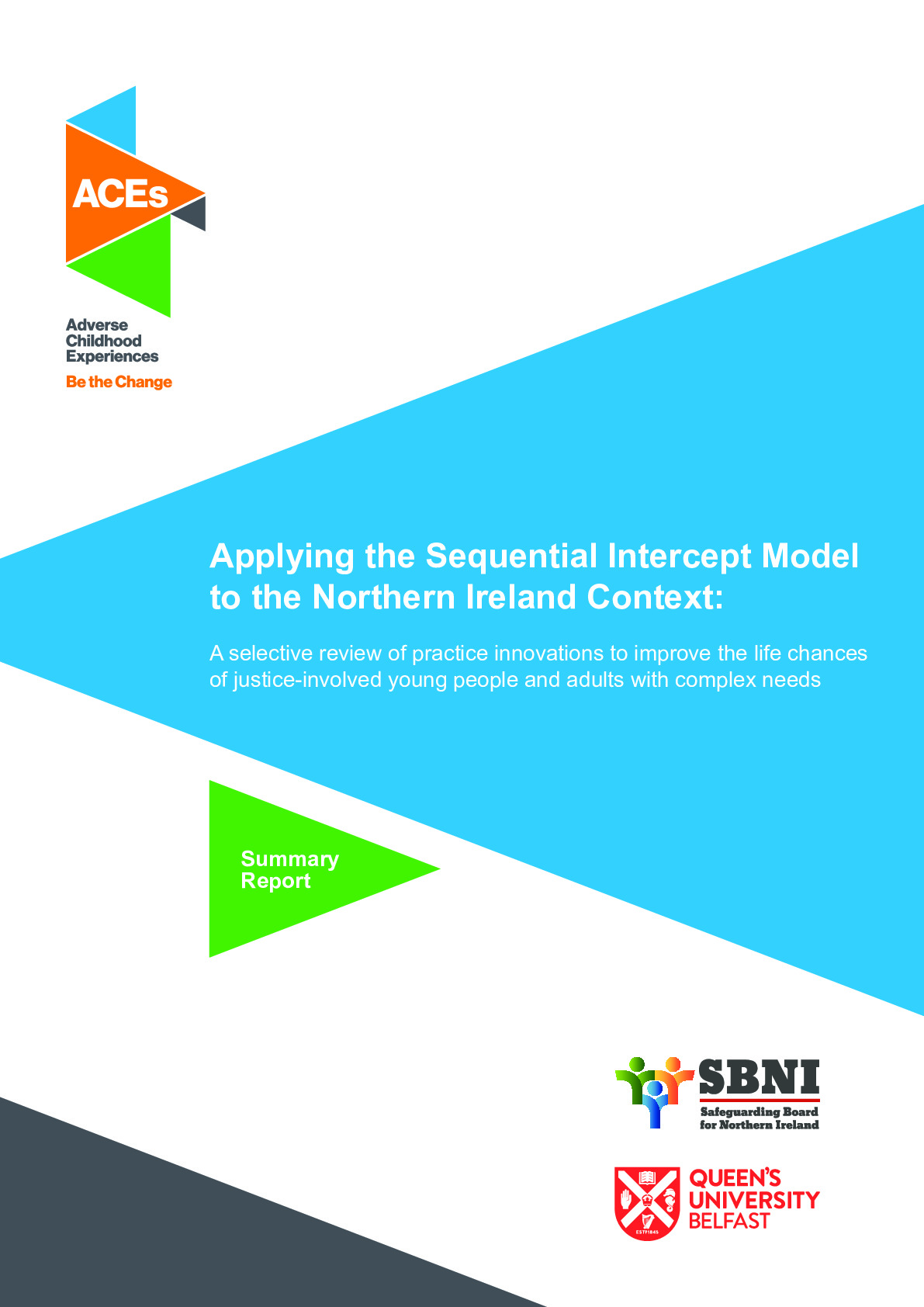 Applying the Sequential Intercept Model to the NI Context (Summary Report)
