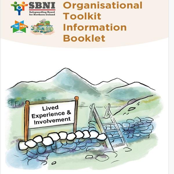 Organisational Toolkit Information Booklet - Lived Experience & Involvement