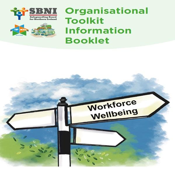 Organisational Toolkit Information Booklet - Workforce Wellbeing