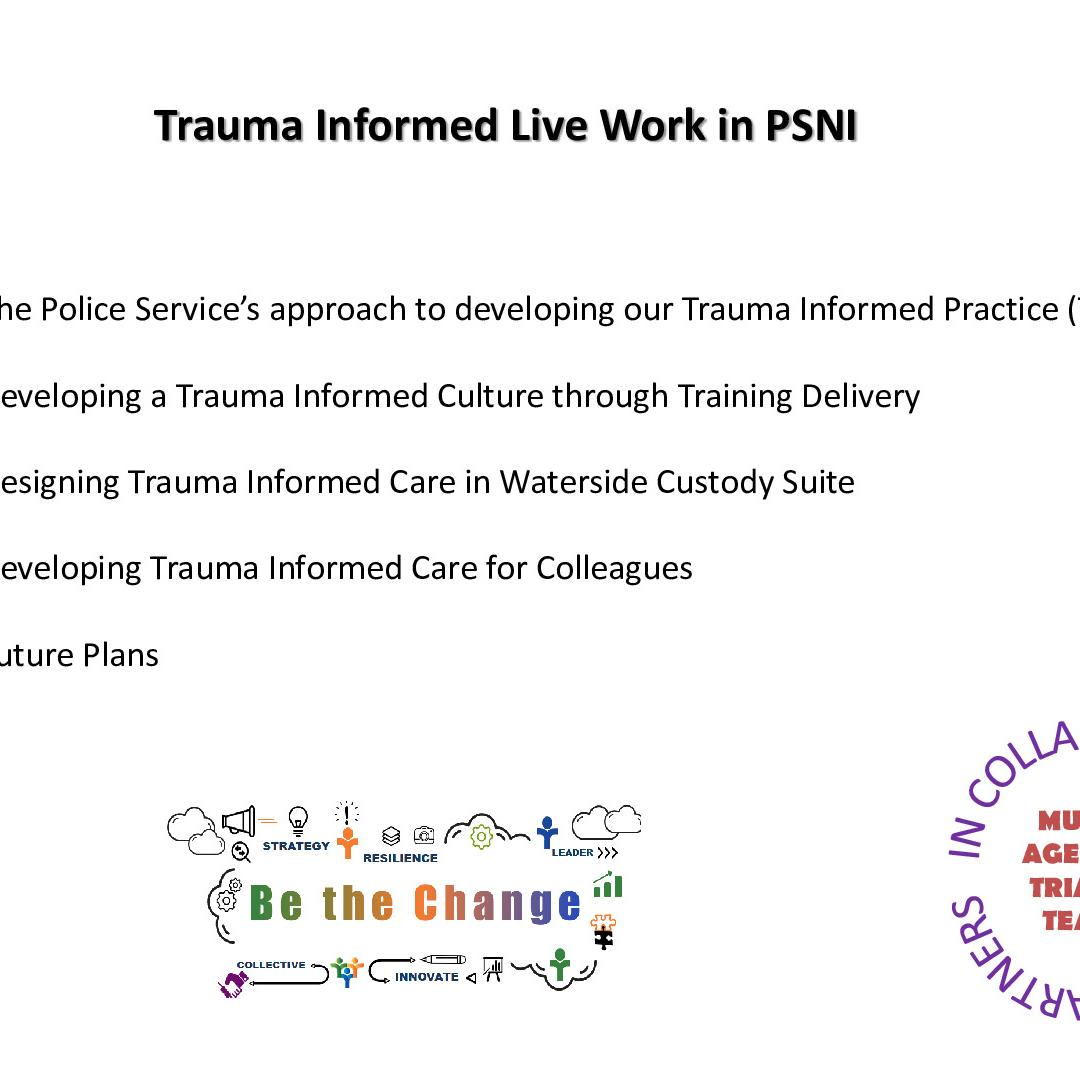 PSNI Trauma Informed Practice Presentation FINAL